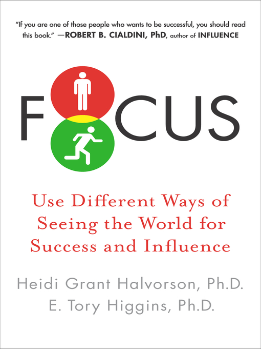 Title details for Focus by Heidi Grant Halvorson, Ph.D. - Available